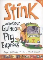 Comprar Stink And The Great Guinea Pig Express - Walker *new Ed*, De Mcdonald, Megan. Editorial Walker Books En Inglés, 0