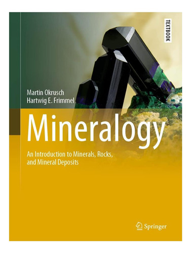 Libro: Mineralogía: Una Introducción A Los Minerales, Las Ro