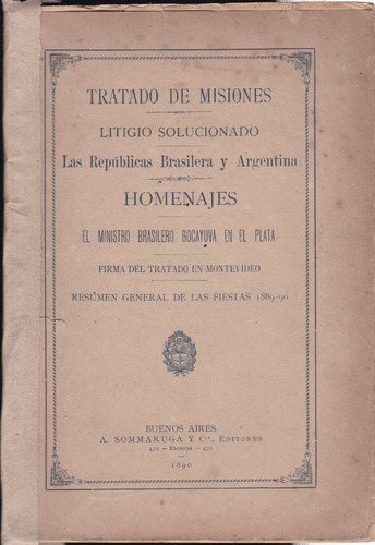 Tratado De Misiones - Resumen General De Las Fiestas 1889-90