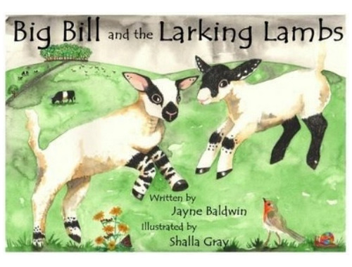 Big Bill And The Larking Lambs - A Tale From Benyellary. Eb4