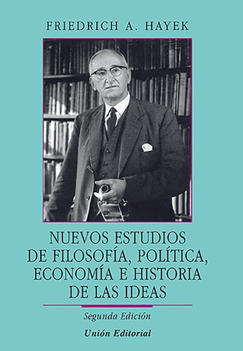 Nuevos Estudios De Filosofia Politica Economia E Historia -