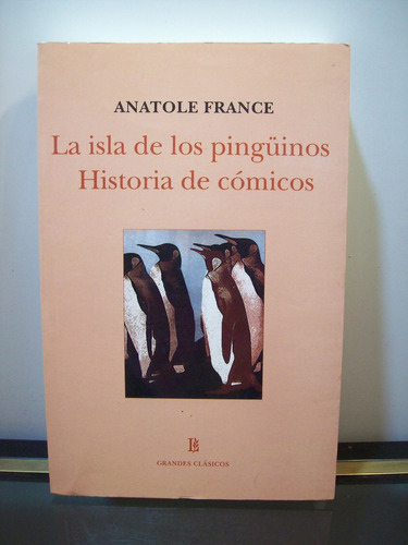 Adp La Isla De Los Pingüinos Historia De Comicos A. France