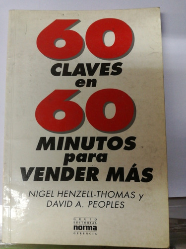 Libro 60 Claves En 60 Minutos Para Vender Más Henzell Thomas