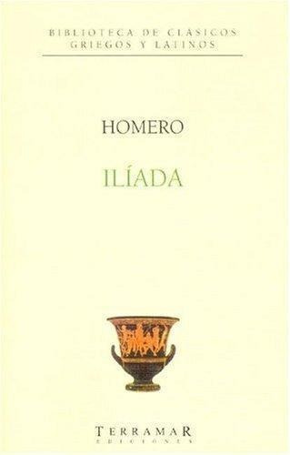 La Iliada - Homero - Terramar