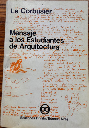 Mensaje A Los Estudiantes De Arquitectura, Le Corbusier Impe