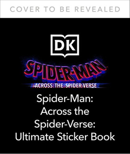 Libro Marvel Spider-man Across The Spider-verse Ultimate ...