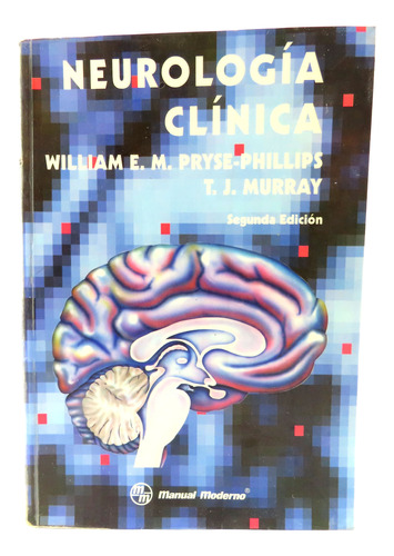 L9259 William Pryse Phillips Tj Murray -- Neurologia Clinica