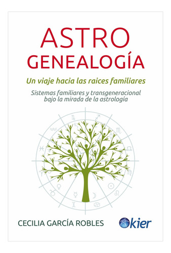 Libro Astrogenealogía - Cecilia García Robles - Kier