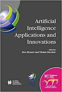 Artificial Intelligence Applications And Innovations Ifip 18