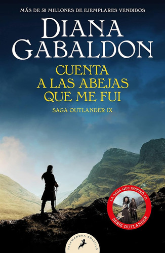 Cuenta A Las Abejas Que Me Fui (outlander 4) - Diana Gabaldo