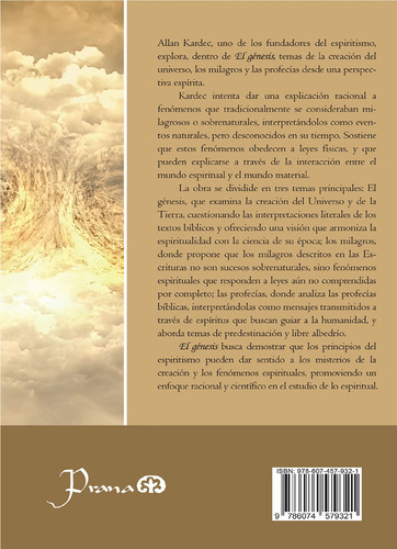 El Génesis - Milagros Y Las Profecías Según El Espiritismo-