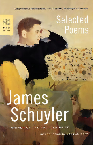 Selected Poems, De James Schuyler. Editorial Farrar Straus Giroux, Tapa Blanda En Inglés