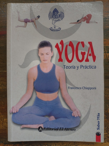 Yoga: Teoría Y Práctica, Francesca Chiapponi - Libsa, At 