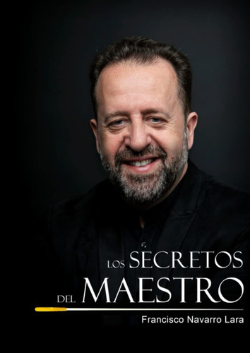 Libro: Los Secretos Del Maestros: Técnica De Dirección De Or