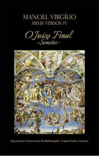 O Juízo Final - Sonetos, De Virgílio, Manoel. Editora All Print, Capa Mole Em Português