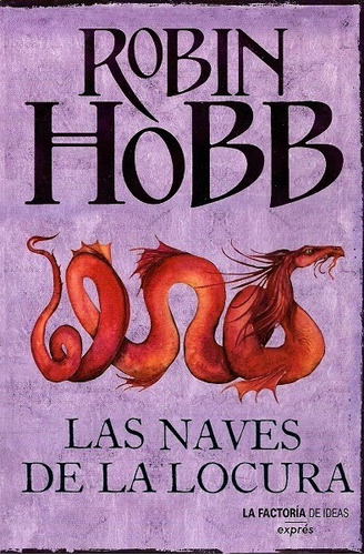 Las Naves De La Locura - Hobb Robin