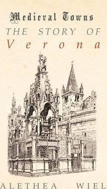 Libro The Story Of Verona (medieval Towns Series) - Aleth...
