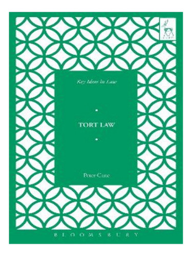 Key Ideas In Tort Law - Peter Cane. Eb19