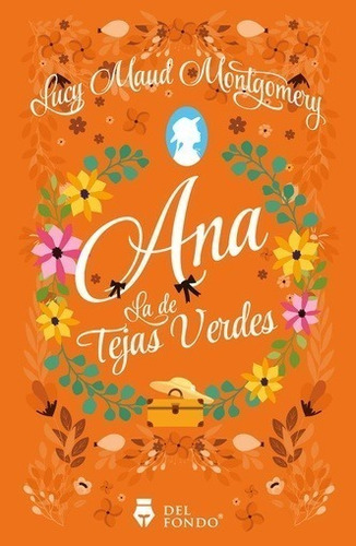 Libro Ana La De Tejas Verdes - Lucy Maud