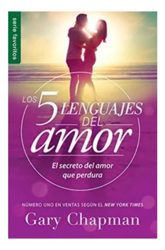 Los 5 Lenguajes Del Amor