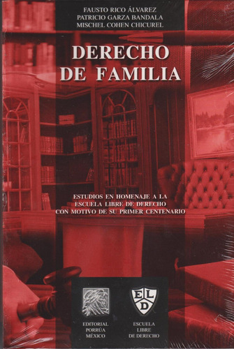 DERECHO DE FAMILIA: No, de Rico Álvarez, Fausto., vol. 1. Editorial Porrua, tapa pasta blanda, edición 3 en español, 2022