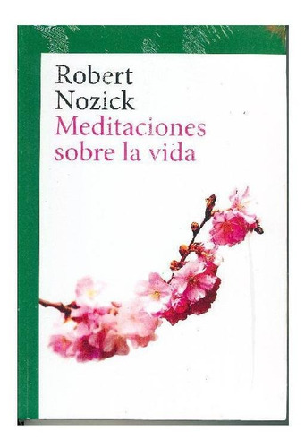 Meditaciones Sobre La Vida