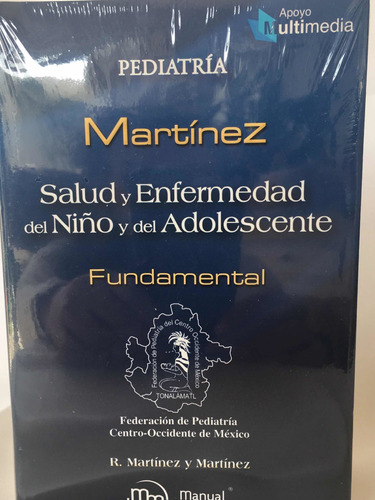 Manual Salud Y Enfermedad Del Niño Y Del Adolescente Fundame