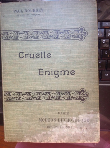 Libro Antiguo Cruelle Énigme Paul Bourget 1885 Francia