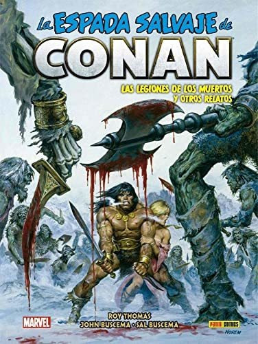 La Espada Salvaje De Conan 12. Las Legiones De Los Muertos Y