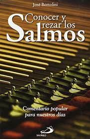 Conocer Y Rezar Los Salmos