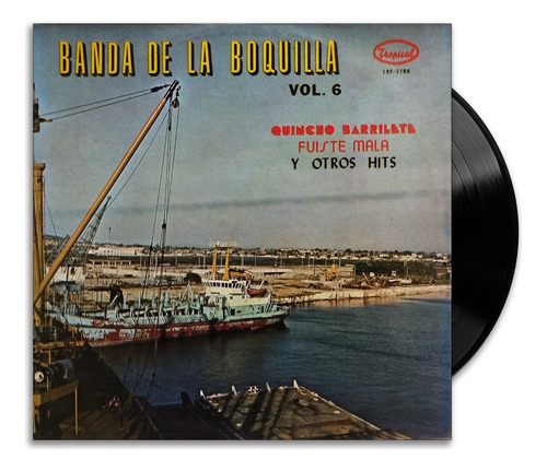 Banda De La Boquilla Vol. 6 - Lp Vinilo