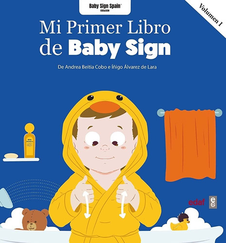 Mi Primer Libro De Baby Sign. Volumen I (t.d)