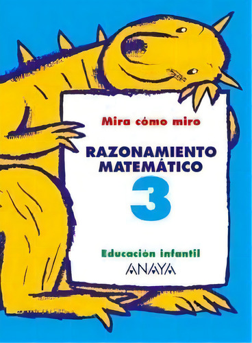 Razonamiento Matemãâ¡tico 3., De Fuentes Zaragoza, María Isabel. Editorial Anaya Educación, Tapa Blanda En Español