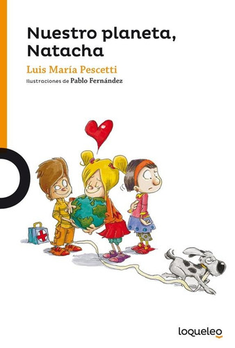 Imagen 1 de 2 de Nuestro Planeta, Natacha - Luis Maria Pescetti