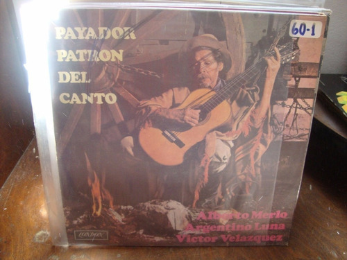 Vinilo Merlo Luna Velazquez Payador Patron Del Canto F3