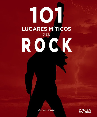 Libro 101 Lugares Miticos Del Rock - Bartolome Garrido, F...