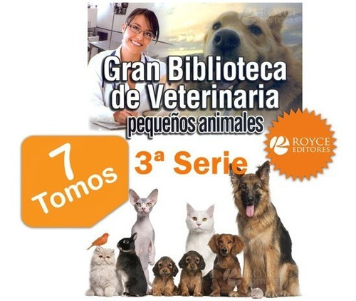 Gran Biblioteca De Veterinaria Pequeños Animales 3a Serie