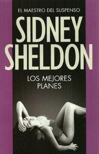 Los Mejores Planes - Sheldon Sidney