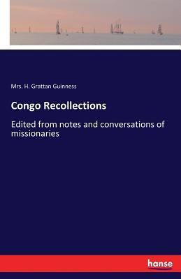 Libro Congo Recollections : Edited From Notes And Convers...