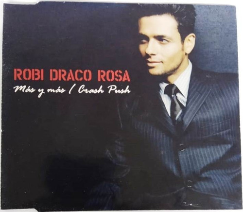 Robi Draco Rosa - Mas Mas / Crash Push Single Cd