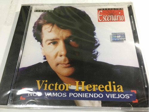 Victor Heredia Nos Vamos Poniendo Viejos Cd Nuevo Cerrado 