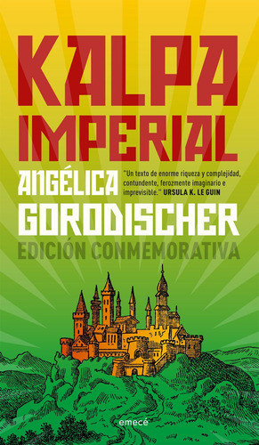 Kalpa Imperial De Angélica Gorodischer - Emecé