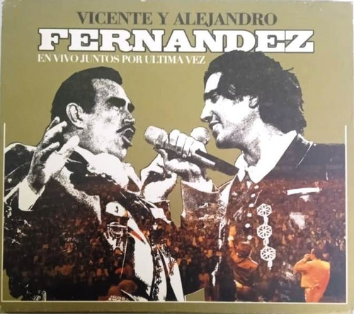 Vicente Y Alejandro Fernández En Vivo Juntos Última Vez 2 Cd