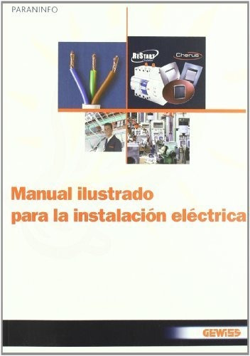Libro Manual Ilustrado Para La Instalacion Electrica