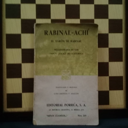 El Varón De Rabinai-rabinal-achí