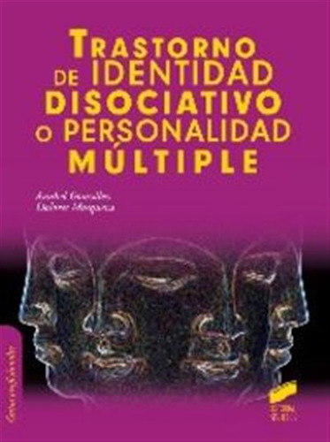 Trastorno De Identidad Disociativo O Personalidad Multiple -