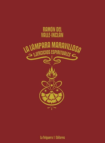 Lampara Maravillosa,la - Valle-inclan,ramon Del