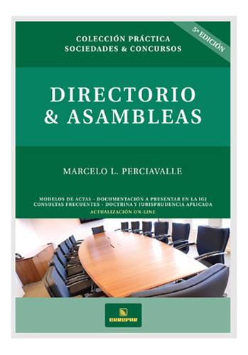 Directorio Y Asambleas - Perciavalle, Marcelo L