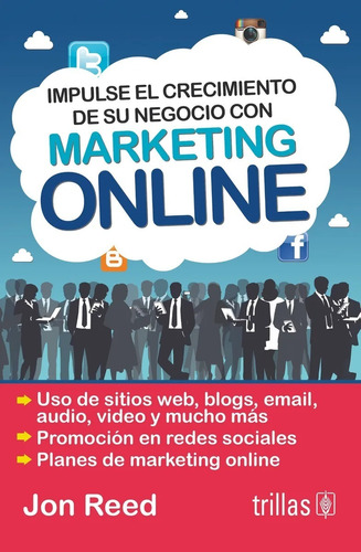 El Crecimiento De Su Negocio Con Marketing Editorial Trillas