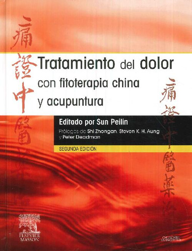 Libro Tratamiento Del Dolor Con Fitoterapia China Y Acupuntu